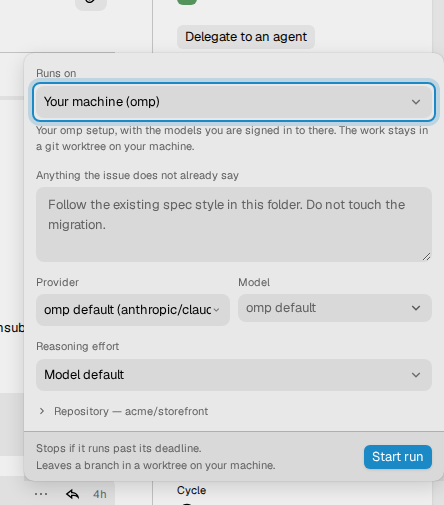 The delegate popover with Your machine (omp) selected in Runs on. It shows
the guidance field, the omp provider and model, the reasoning effort and the
Start run button.
